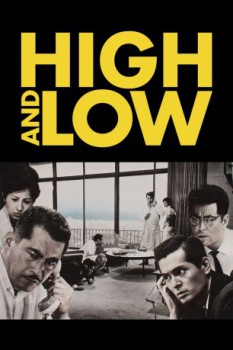 poster Anatomia di un rapimento - High and Low  (1963)