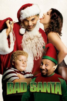 poster Babbo bastardo - Bad Santa  (2003)