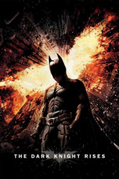 poster Cavaliere Oscuro - Il Ritorno, Il  - The Dark Knight Rises