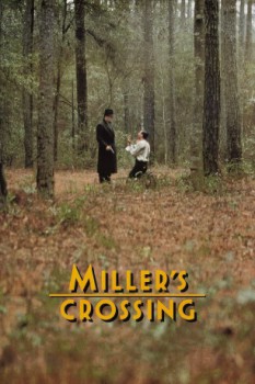 poster Crocevia della morte - Miller's Crossing  (1990)