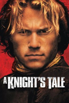 poster Destino di un cavaliere, Il - A Knight's Tale  (2001)
