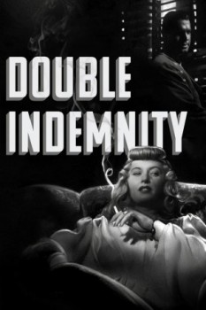 poster Fiamma del Peccato, La - Double Indemnity  (1944)