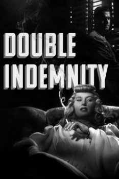 poster Fiamma del Peccato, La - Double Indemnity