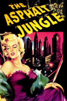 poster Giungla d'asfalto - The Asphalt Jungle  (1950)