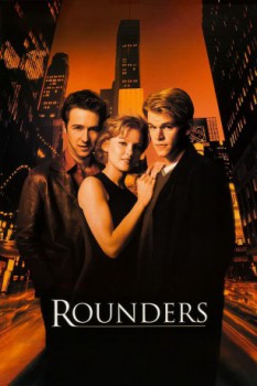 poster Il Giocatore - Rounders  (1998)