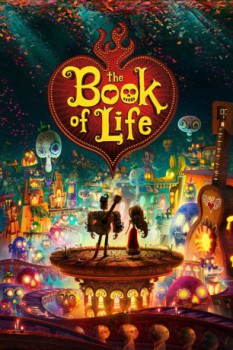 poster Il Libro della Vita - The Book of Life [3D] 3D  (2014)