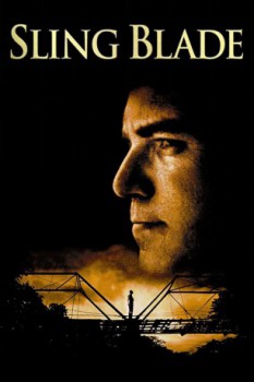 poster Lama Tagliente - Sling Blade  (1996)