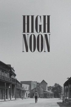 poster Mezzogiorno di fuoco - High Noon