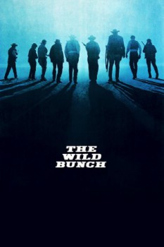 poster Mucchio Selvaggio, Il - The Wild Bunch