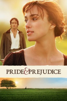 poster Orgoglio e pregiudizio - Pride & Prejudice  (2005)