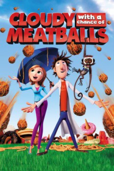 poster Piovono polpette - Cloudy with a Chance of Meatballs [3D]  3D
