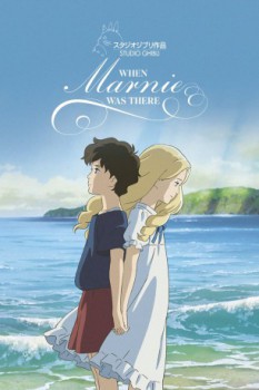 poster Quando c'era Marnie - When Marnie Was There  (2014)