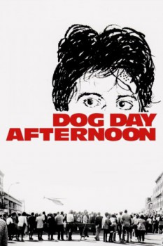 poster Quel pomeriggio di un giorno da cani - Dog Day Afternoon  (1975)