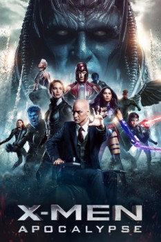 poster X-Men Apocalisse - X-Men: Apocalypse [4K]  (2016)