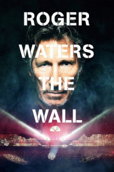 poster Roger Waters - The Wall  (2014)