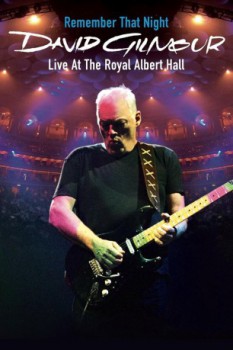 poster David Gilmour - Remember That Night  (2007)