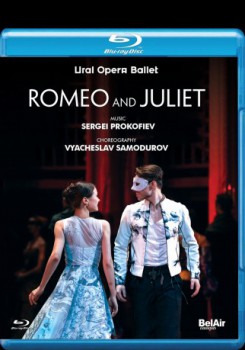 poster Prokofiev: Romeo and Juliet, Op. 64 (2019 Ural Opera and Ballet Theater (Ekaterinburg)) BelAir Classiques BAC 580