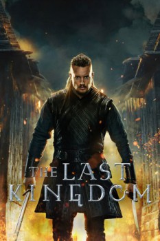 poster The Last Kingdom 01-03 - Stagione 01-05  (2015)