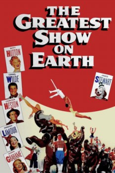 poster Più grande spettacolo del mondo, Il - The Greatest Show on Earth  (1952)