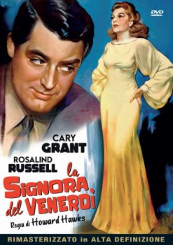 poster Signora del venerdì, La - His Girl Friday  (1940)