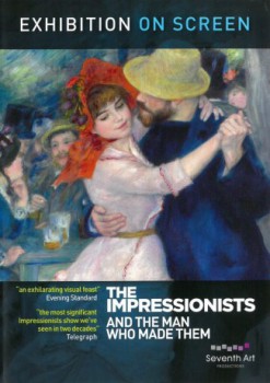 poster The Impressionists: And the Man Who Made Them