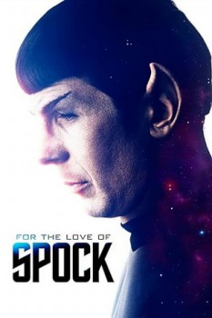 poster For the Love of Spock  (2016)