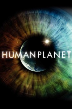 poster Human Planet - Serie Completa