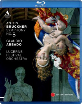 poster Bruckner: Symphony No. 5 (Claudio Abbado)  (2011)