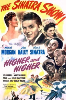 poster Il Denaro non è Tutto - Higher and Higher  (1943)
