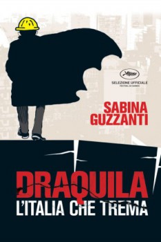 poster Draquila - L'Italia che trema - Draquila: Italy Trembles  (2010)