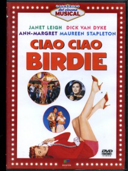poster Ciao Ciao Birdie - Bye Bye Birdie  (1963)