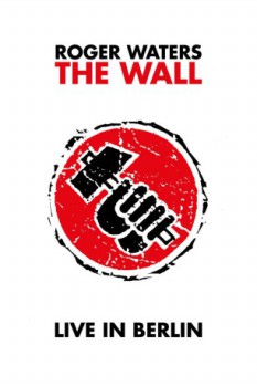 poster Roger Waters: The Wall - Live in Berlin  (1990)