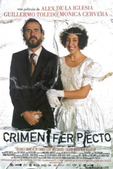 poster Crimen ferpecto - The Ferpect Crime  (2004)