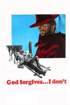 poster Dio perdona... Io no! - God Forgives... I Don't!