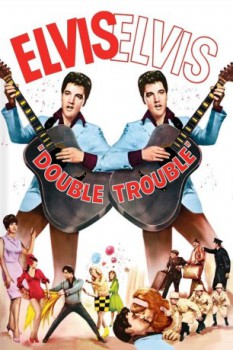 poster Elvis: Double Trouble  (1967)