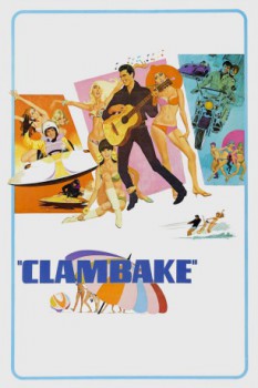 poster Elvis: Clambake  (1967)
