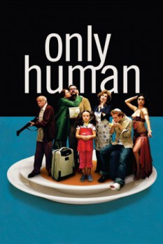 poster Il Mio Nuovo Strano Fidanzato - Only Human  (2004)