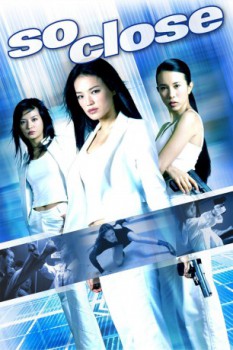 poster So Close  (2002)