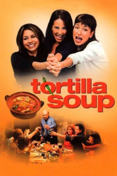 poster Tortilla Soup  (2001)