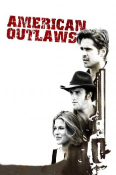 poster Outlaws - American Outlaws  (2001)