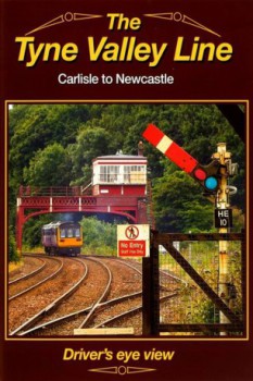 poster The Tyne Valley Line - Driver's Eye View  (2018)